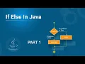 Decision Making in Java if-else PART 1