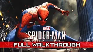 SPIDER MAN PS4 Full Gameplay Walkthrough No Commentary 1080p HD Full Game 