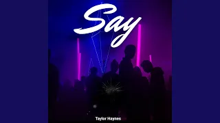 Download Say MP3