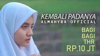 Download KEMBALI PADANYA - ALMAHYRA OFFICIAL (COVER CHERYLL) MP3