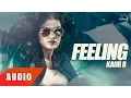 Download Lagu Feeling ( Full Audio Song ) | Kaur B | Punjabi Song Collection | Speed Records