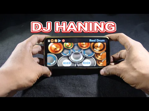 Download MP3 Real Drum - Dj Haning Viral