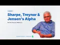 Sharpe Treynor Jensen s Alpha Portfolio Performance Metrics Explained