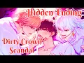 Dirty Crown Scandal Hidden Ending