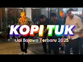 Download Lagu LAGU JAI TERBARU 2025🔊KOPI TUK🔊 MAUMERE BEAT OFFICIAL