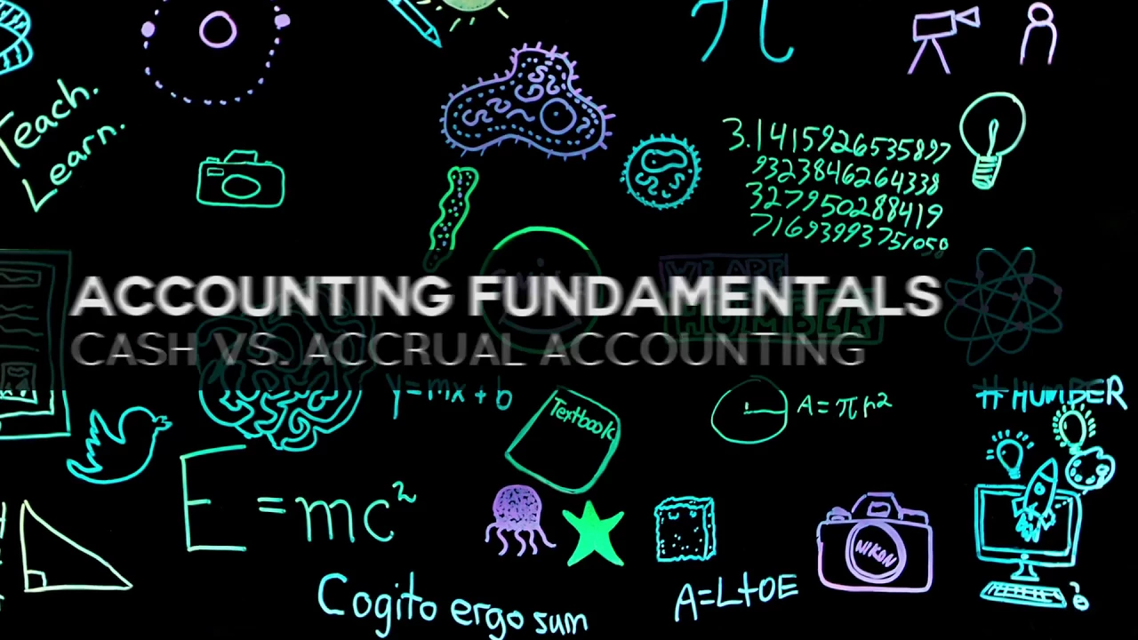 Accounting Fundamentals | Cash vs. Accrual Accounting