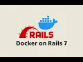Episode Docker on Rails 7