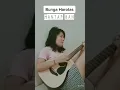 Download Lagu Bunga harotas, bersuara emass cover gitar