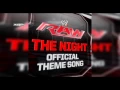 Download Lagu WWE: The Night (Monday Night RAW Official Theme Song) [WWE Edit] Theme Song + AE (Arena Effect)