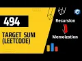 Target Sum LeetCode 494 Recursion Memoization DP