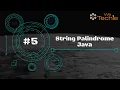 String Palindrome - Java WeTechie