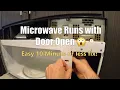 Microwave Runs with Door Open Easy Fix