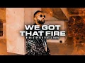 Download Lagu We got that fire - RYAN STEPHEN feat J. Ross (Official Music video)