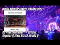DJ Kheteng Maut ™ • Special Request {{ TEAM STA 52 INI BOS }} 2022