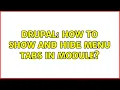 Drupal How to show and hide menu tabs in module 2 Solutions