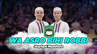 Download Wa Asro - Asyiqol Musthofa Pekalongan | Voc. Ahmad Fauzi ft. Faizal Faiz MP3