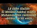 Download Lagu Lâ ilâhe illallâhül melikül hakkul mübîn Muhammedün rasûlüllâhi sâdikul va’dil emîn × 100 tekrar