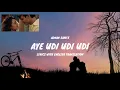 Aye Udi Udi Udi Song Lyrics (English Translated) | Adnan Sami | A.R. Rahman | Saathiya