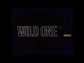 Kng Ego - Wild One's "remix"