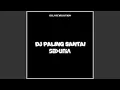 Lagu Dj Paling Santai Sedunia