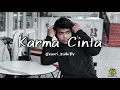 Download Lagu Andra Respati - KARMA CINTA (COVER)