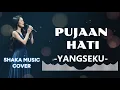 Lagu YANGSEKU - PUJAAN HATI | SHAKA MUSIC COVER  (VIDEO LYRIC)