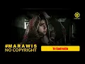 Download Lagu Marawis No Copyright - Ya Badrodin