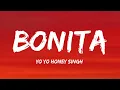 Bonita - Yo Yo Honey Singh ( Lyrics )
