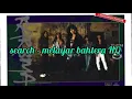 Download Lagu search - melayar bahtera HQ