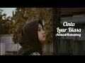 Download Lagu Cinta Luar Biasa - Andmesh Kamaleng || Cover By Aviwkila (lirik)
