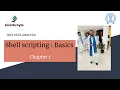 Introduction to shell scripting Chapter 1 Bioinformatics Course
