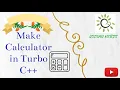How to print simple Calculator in Turbo C C programming