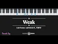 Download Lagu Weak - SWV / Larissa Lambert / Khel Pangilinan (KARAOKE PIANO - FEMALE KEY)