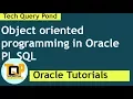 Oracle tutorial Object oriented programming in Oracle PL SQL