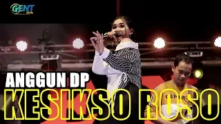 Download KESIKSO ROSO - ANGGUN DP (Official Music Video) GENT OFFICIAL MP3