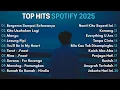 Lagu Top Hits Spotify Indonesia 2025 | Top Spotify Indonesia 2025 | Lagu Hits Spotify 2025 | Lagu Terbaru