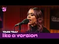 Download Lagu Yours Truly cover Oasis 'Don't Look Back in Anger' for Like A Version