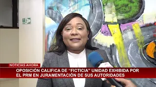 Oposición califica de “ficticia” unidad exhibida por el PRM en juramentación