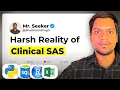Reality of Clinical SAS Programmer as a Fresher