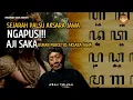Lagu NGAPUSI‼️AJI SAKA BUKAN PENCETUS AKSARA JAWA - DEMANG KAMPUNG KALI