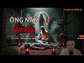 Download Lagu Truyện Ma Kinh Dị : ÔNG NĂM YỂM NGẢI | Chuyện Ma Đình Soạn