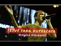 Download Lagu Yesus Yang Kupercaya-Melitha Sidabutar | HUT GBI Ke-53 Tahun #saatteduh #pujianpenyembahan
