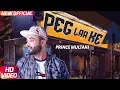 Download Lagu Peg Laa Ke (Full Video) | Prince Multani | Gold Boy | Jashan Nanarh | Latest Song 2018