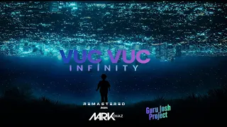 VUC VUC INFINTY  l REMASTERED 2026 - Mark Diaz l (Official Music Video) 4K VÍDEO