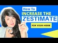 How to increase your Zestimate