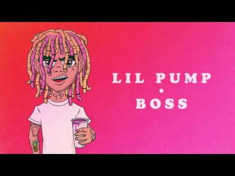 Download MP3 Lil Pump - Boss (Audio)