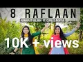 Lagu 8 Raflaan || Mankirat aulakh || Gurlez akhtar || BFB
