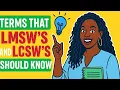 LMSW LCSW Must Know Terms LCSWVIBES
