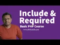 Include and required in PHP Understanding Include and Require in PHP Difference Include Required