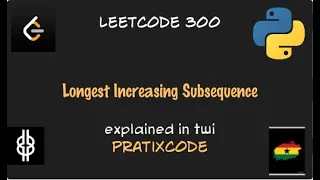 Longest Increasing Subsequence - Leetcode 300